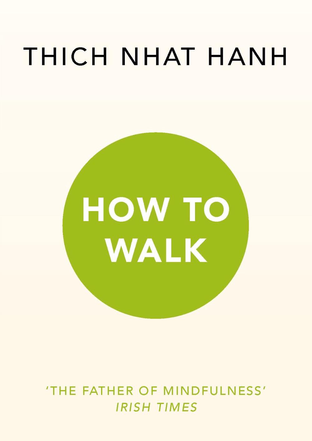 How To Walk, 9781846045165