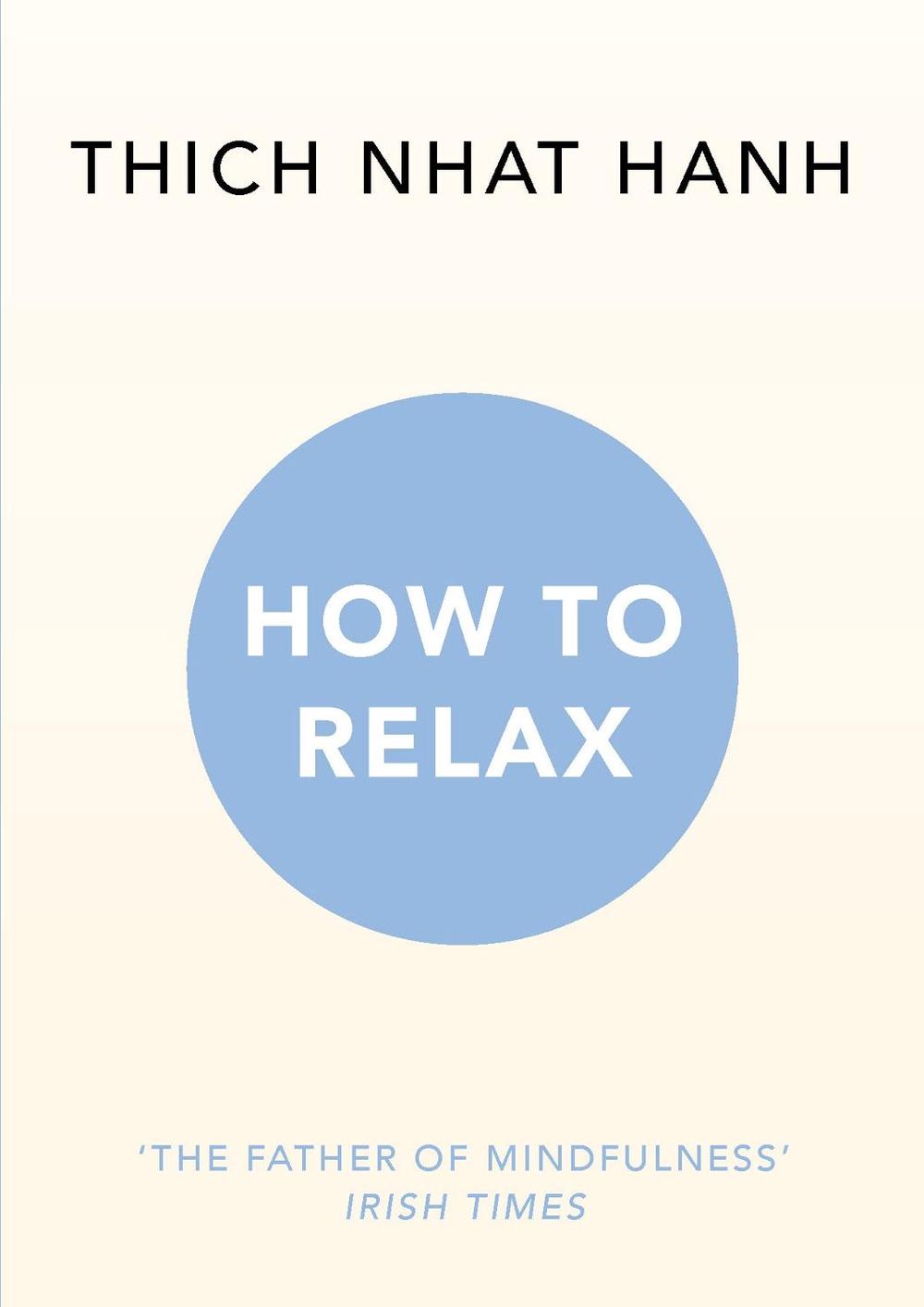 How to Relax, 9781846045189