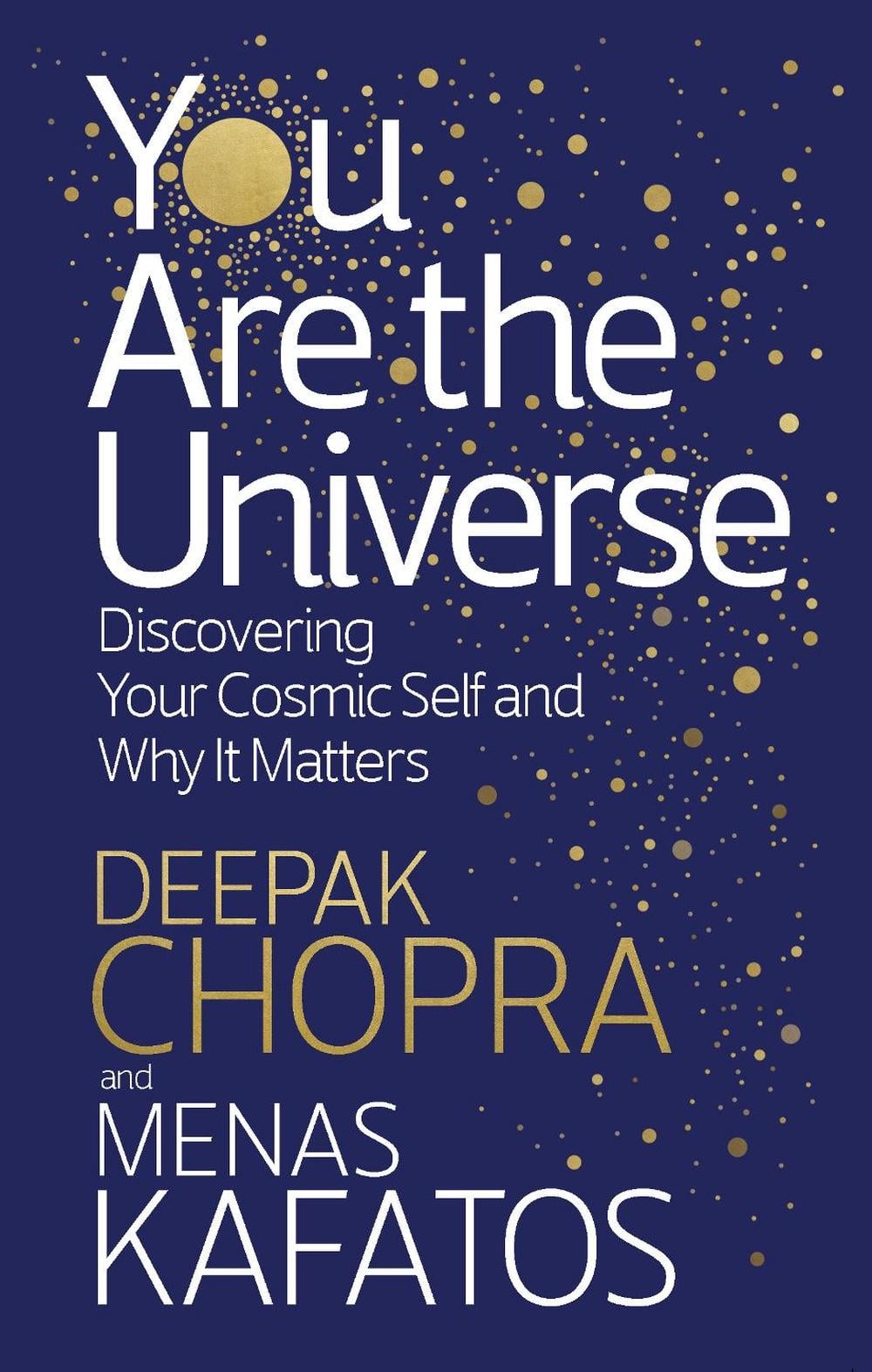 You Are the Universe by Deepak Chopra - ISBN: 9781846045318