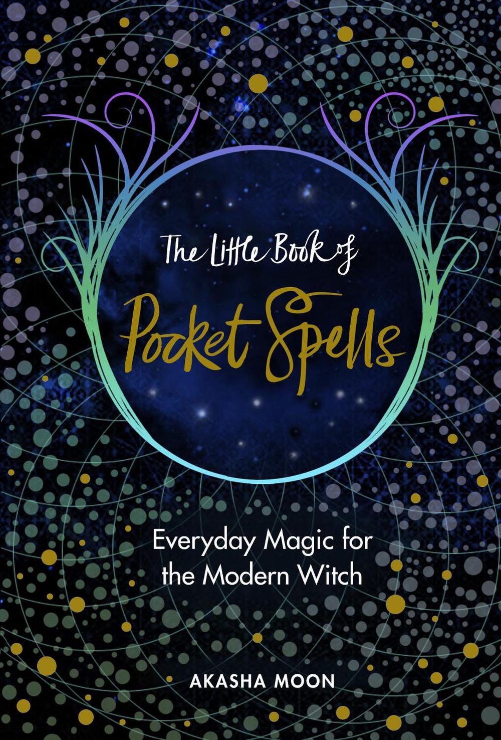The Little Book of Pocket Spells, 9781846045806