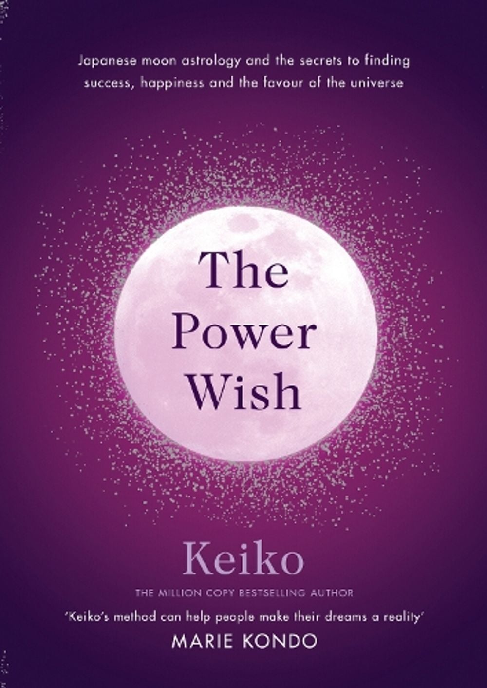 The Power Wish by Keiko - ISBN: 9781846046445