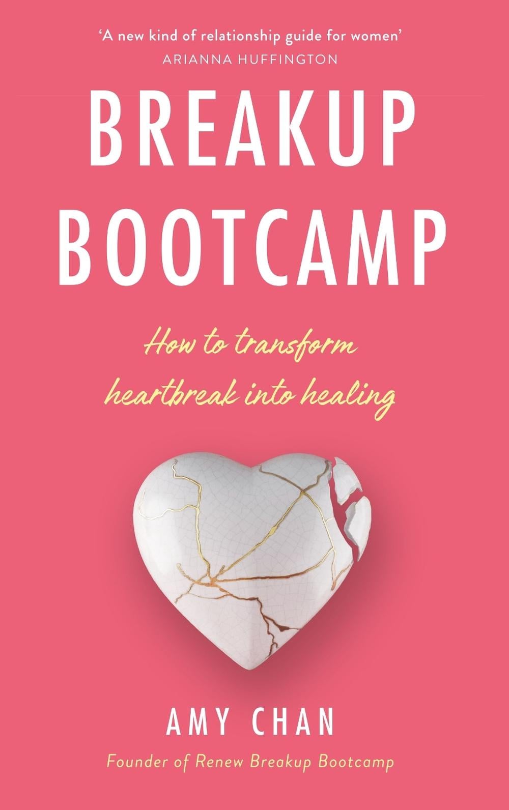 Breakup Bootcamp by Amy Chan - ISBN: 9781846046704