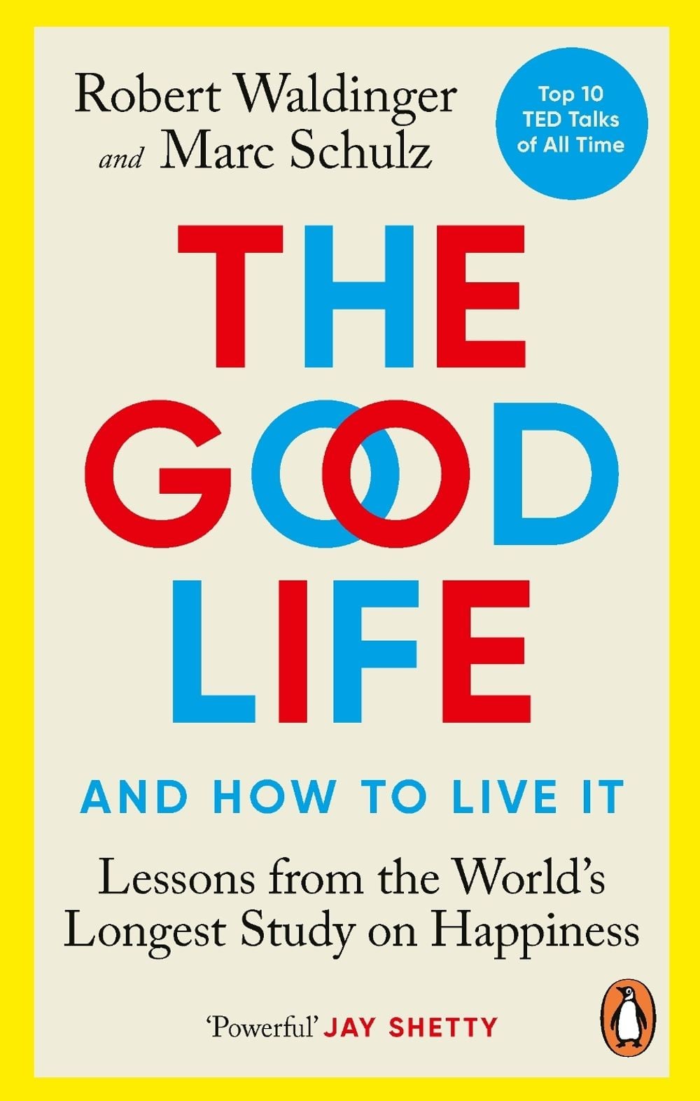 The Good Life by Robert Waldinger - ISBN: 9781846046780