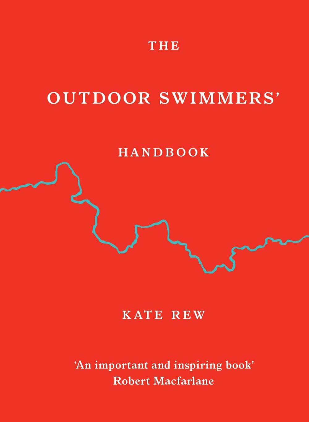 The Outdoor Swimmers' Handbook, 9781846047282