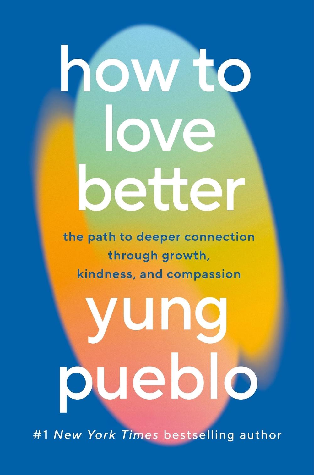 How To Love Better, 9781846048159