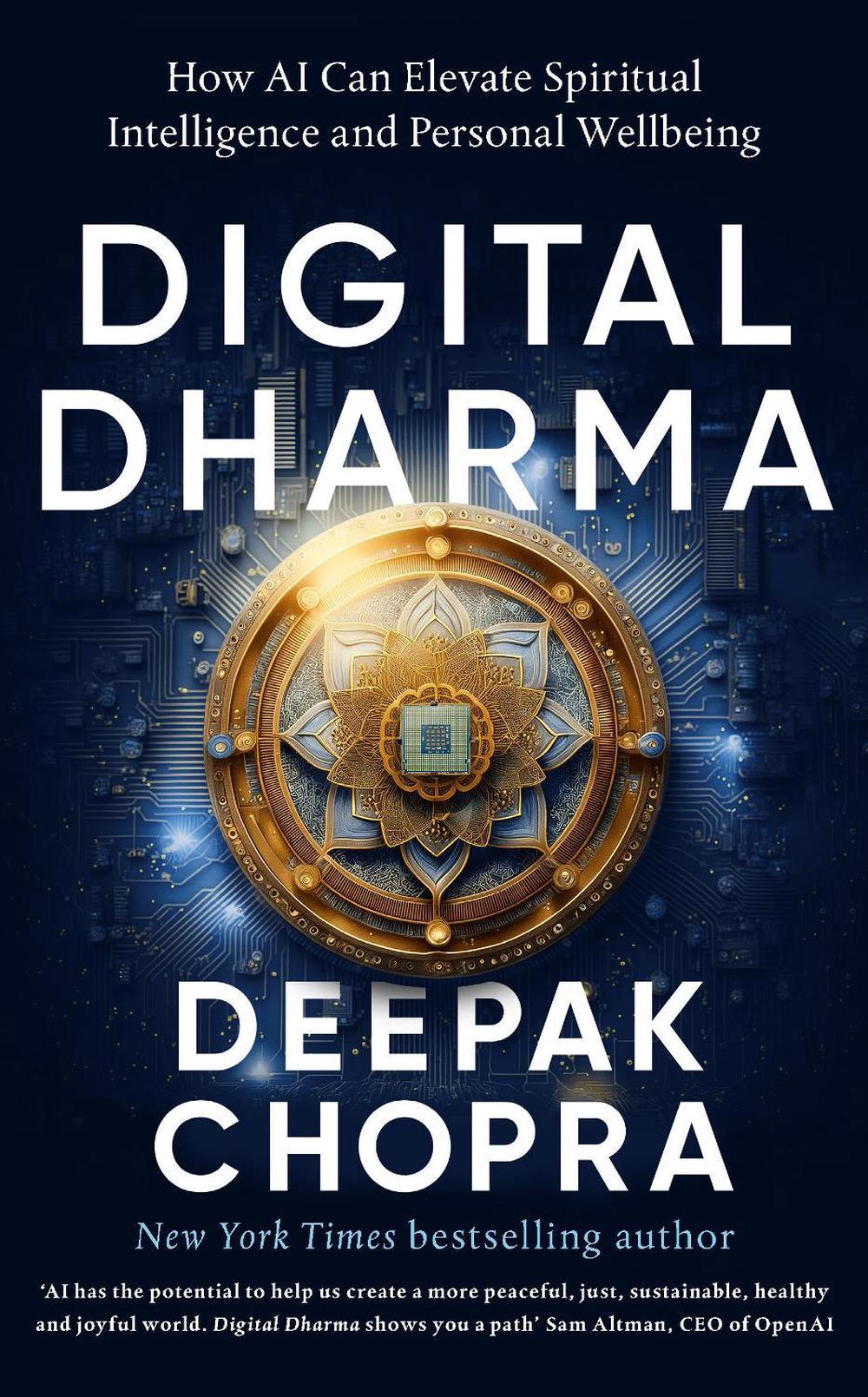 Digital Dharma by Dr Deepak Chopra - ISBN: 9781846048562