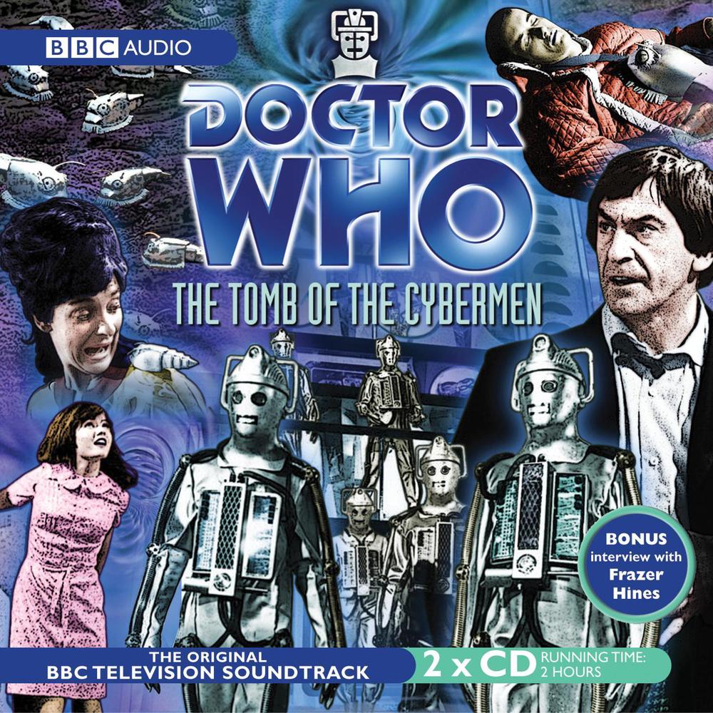 Doctor Who: The Tomb Of The Cybermen (TV Soundtrack), 9781846070464
