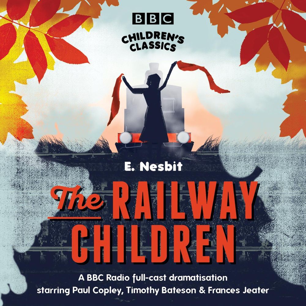 The Railway Children by E. Nesbit - ISBN: 9781846071157