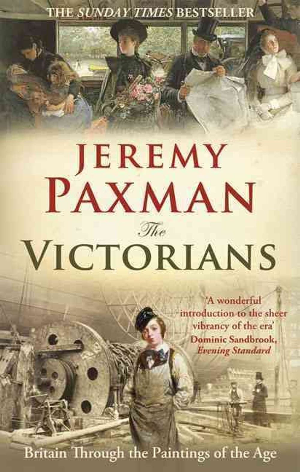 The Victorians by Jeremy Paxman - ISBN: 9781846077449