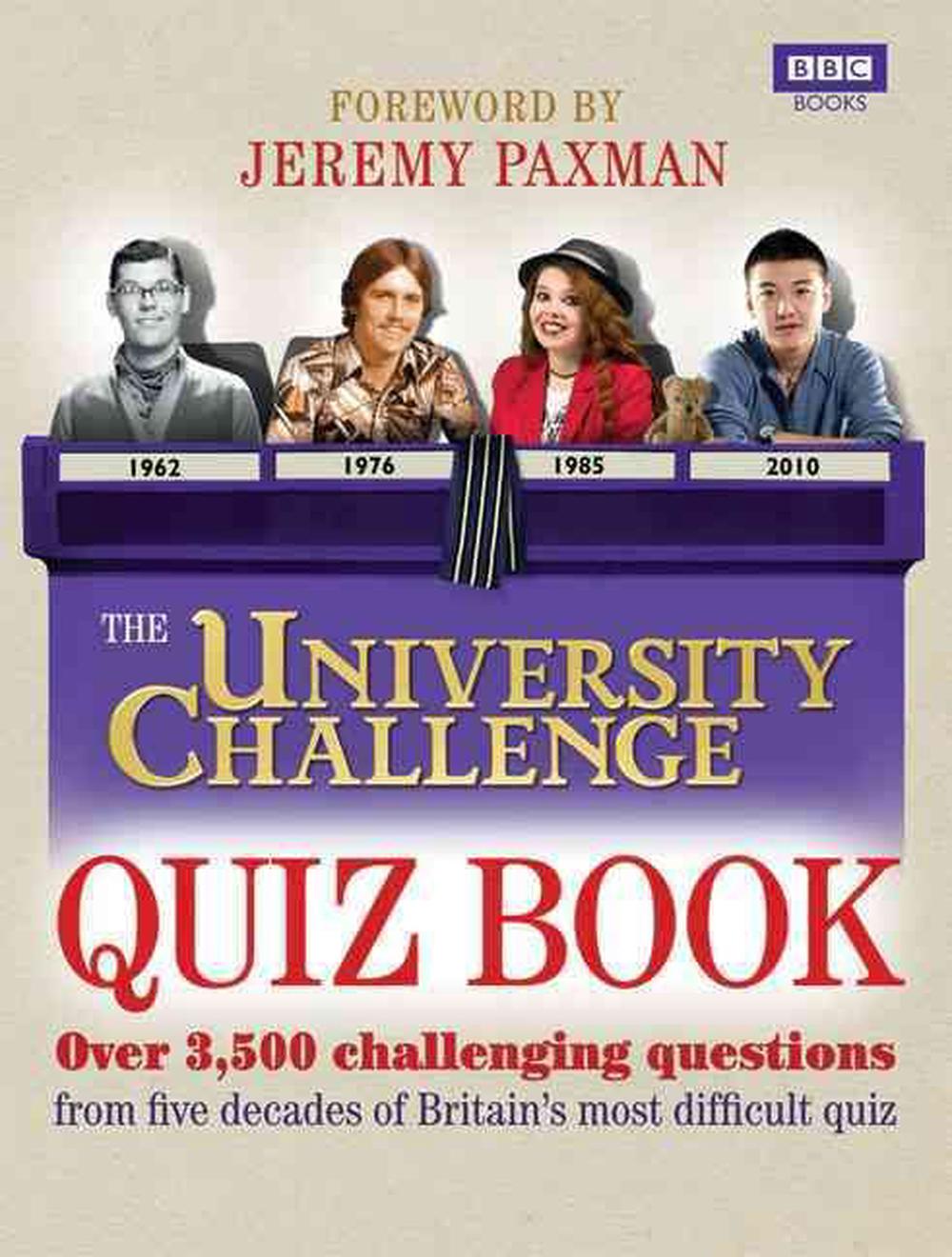 The University Challenge Quiz Book by BBC Books, Paperback ...