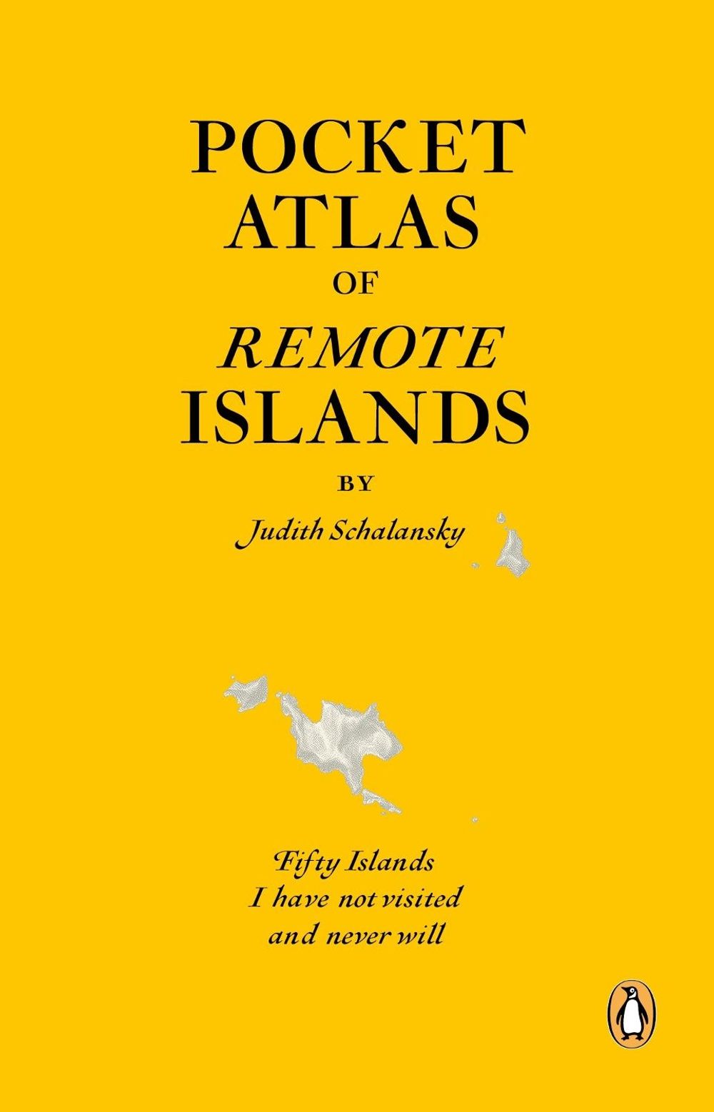 Pocket Atlas of Remote Islands by Judith Schalansky - ISBN: 9781846143496