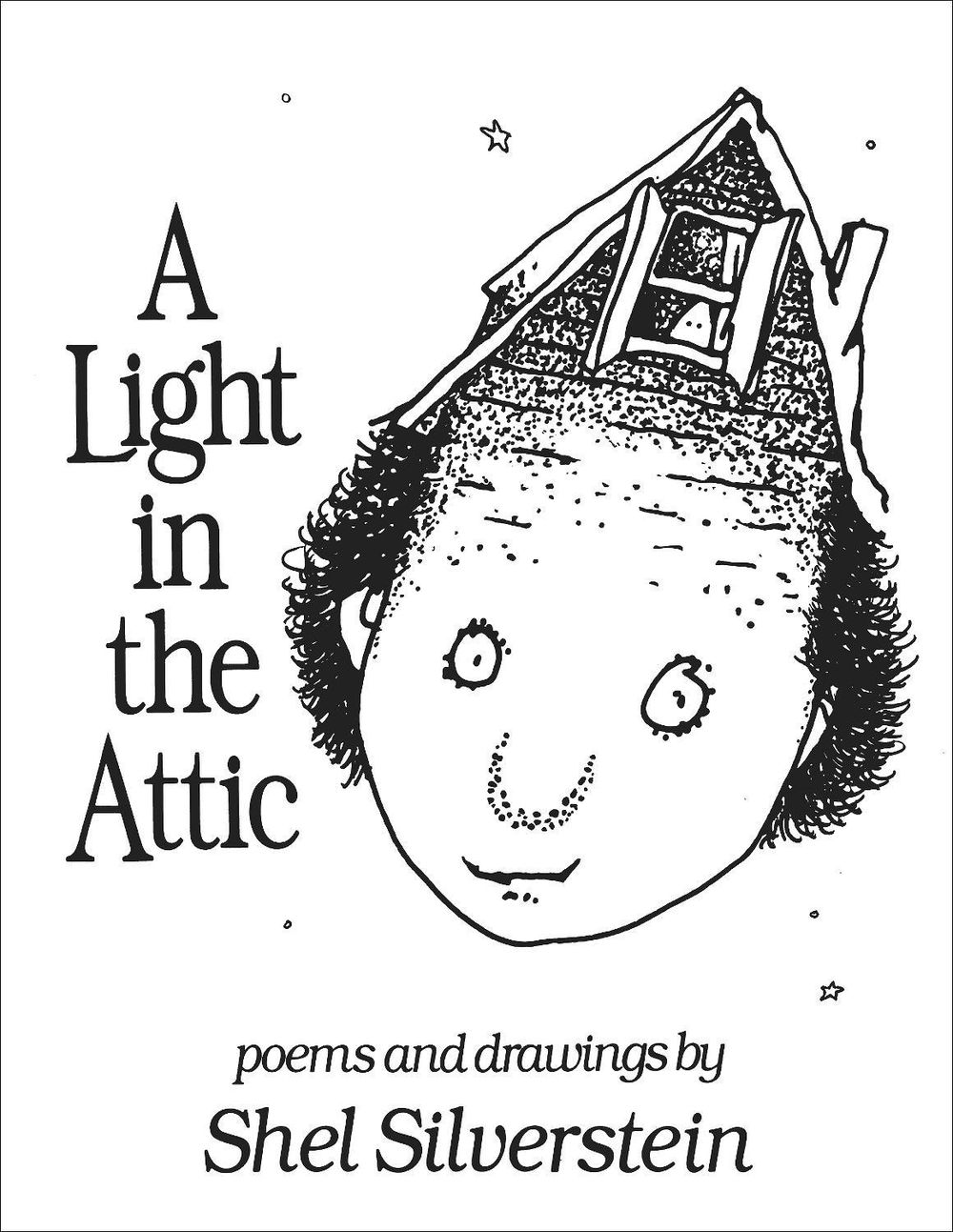 A Light in the Attic by Shel Silverstein - ISBN: 9781846143854