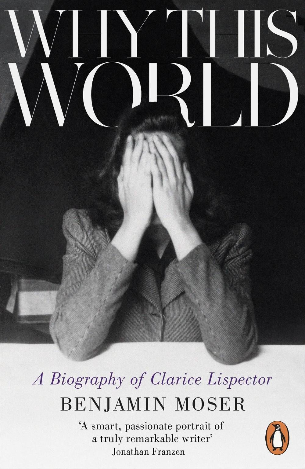 Why This World by Benjamin Moser - ISBN: 9781846147814
