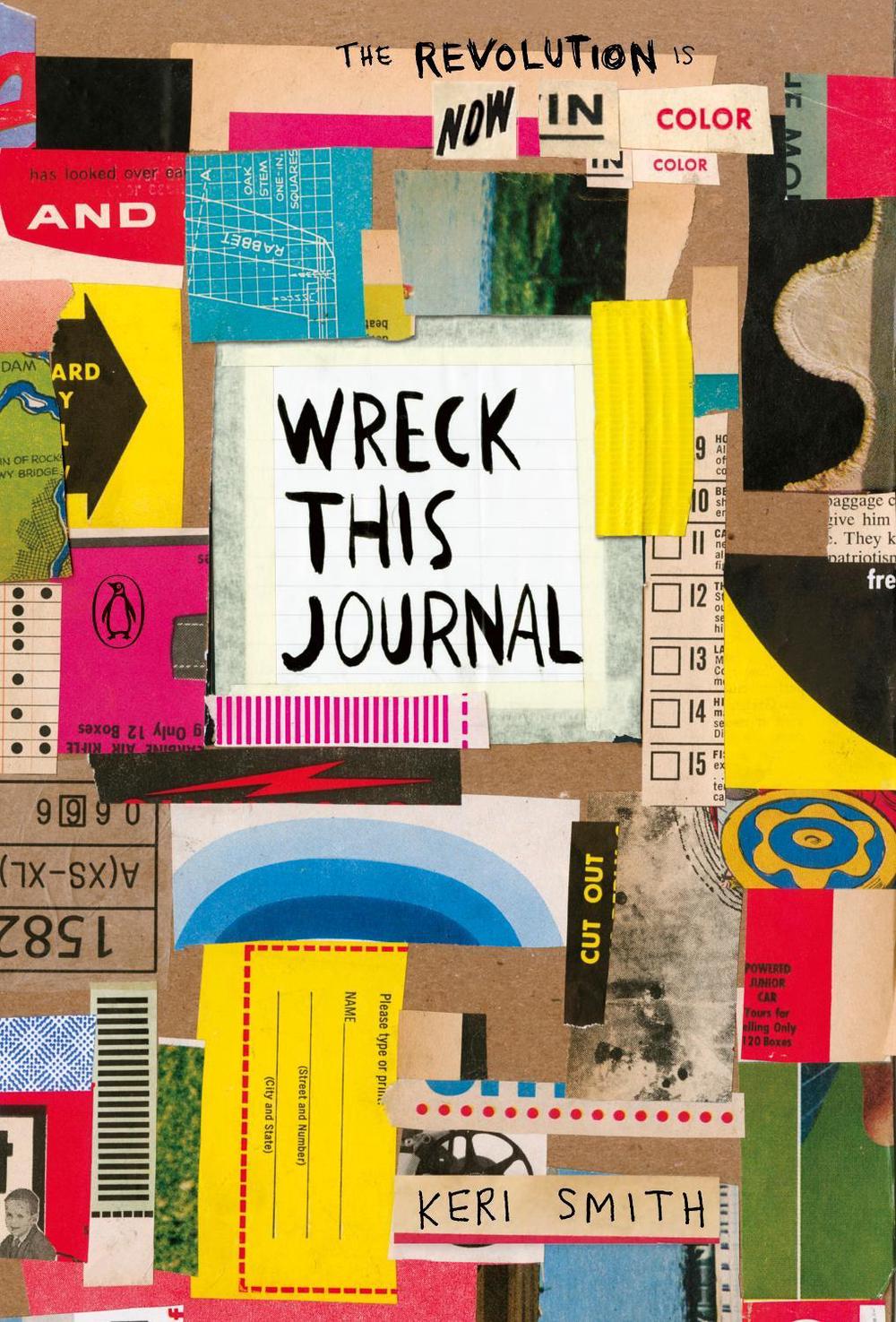 Keri Smith Wreck This Journal: Now in Colour, 9781846149504