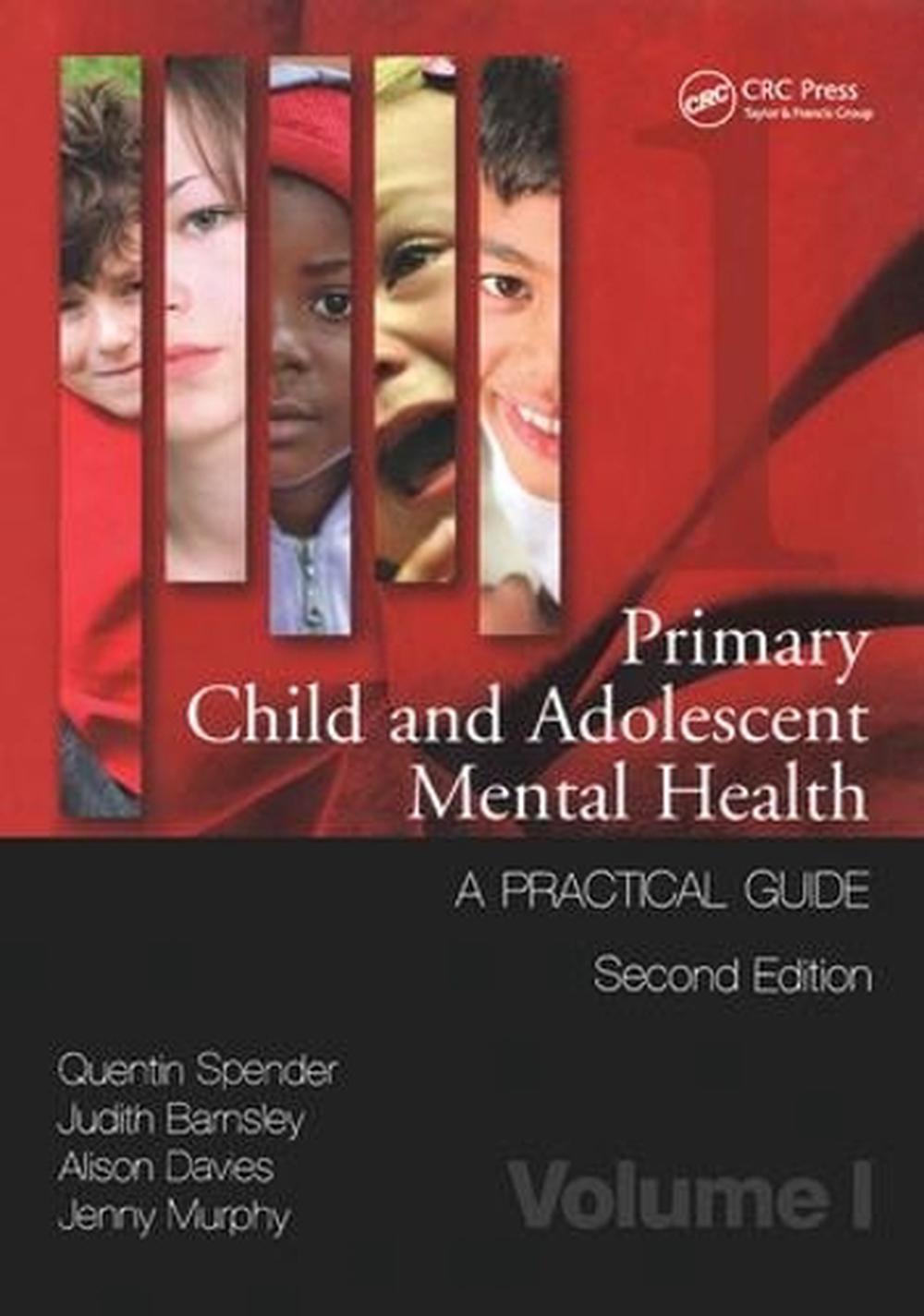 Primary Child and Adolescent Mental Health, 2nd Edition, 9781846195426
