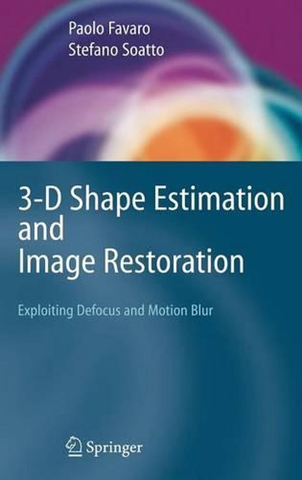 3-D Shape Estimation and Image Restoration, 9781846281761