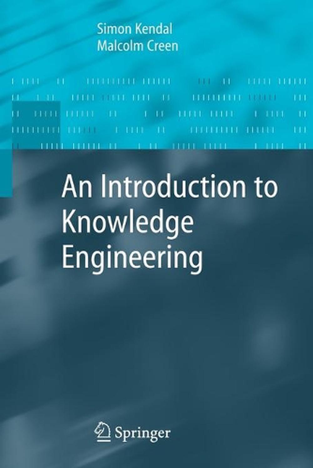 An Introduction to Knowledge Engineering, 9781846284755