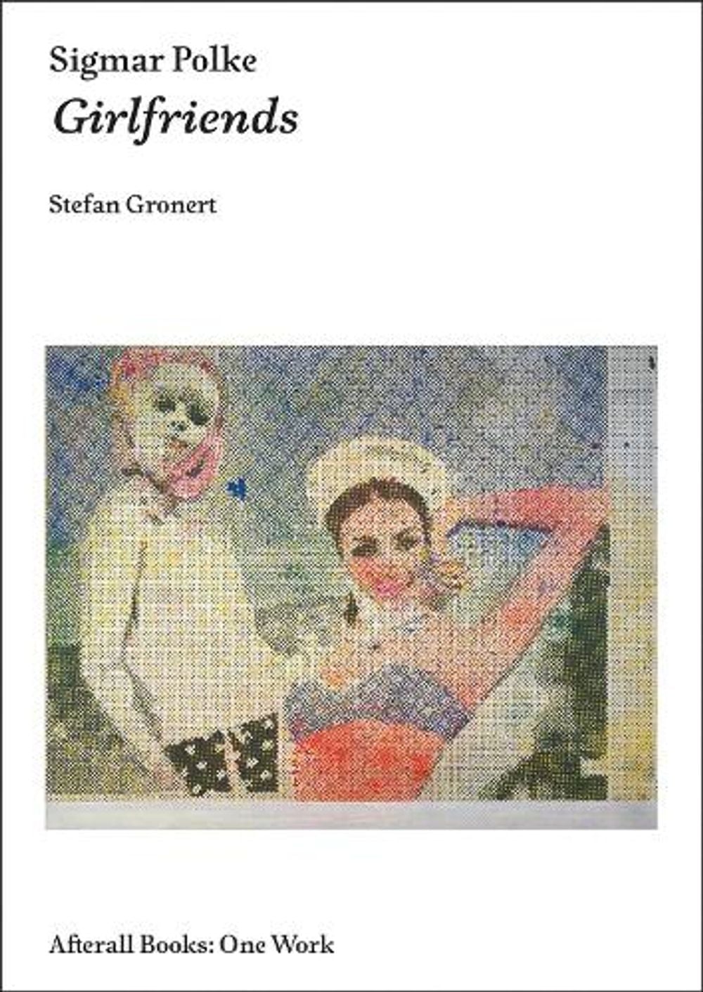 Sigmar Polke by Stefan Gronert - ISBN: 9781846381829