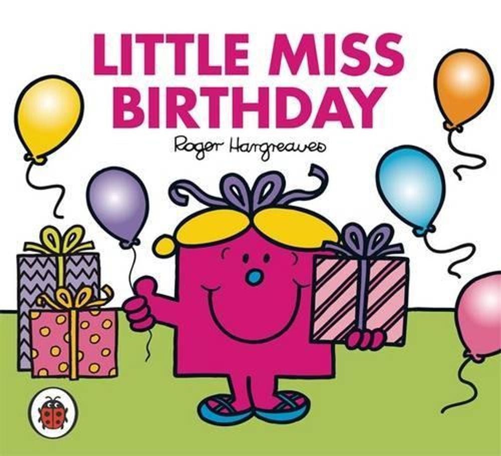 Mr Men and Little Miss: Little Miss Birthday by Roger Hargreaves - ISBN: 9781846462146