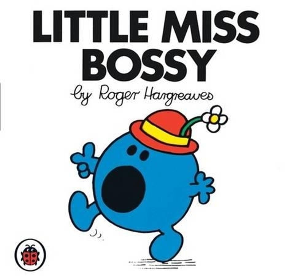 Little Miss Bossy V1: Mr Men and Little Miss by Roger Hargreaves - ISBN: 9781846462221