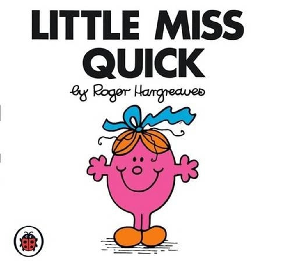 Little Miss Quick V20: Mr Men and Little Miss by Roger Hargreaves - ISBN: 9781846462399