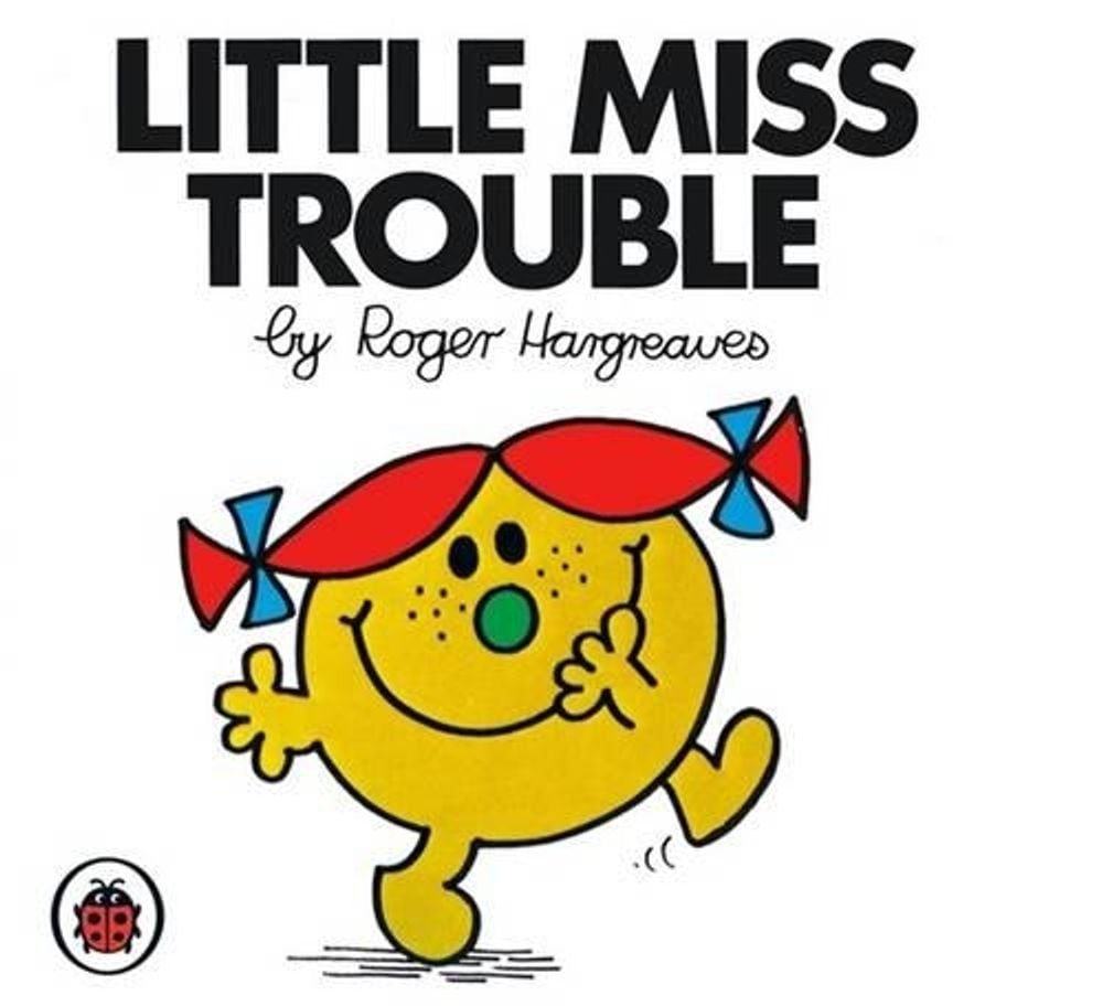 Little Miss Trouble V6: Mr Men and Little Miss by Roger Hargreaves - ISBN: 9781846462504