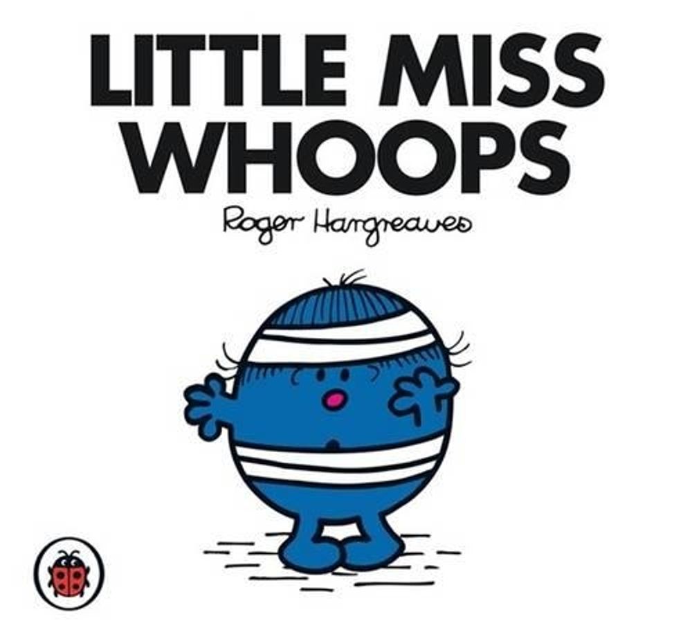 Little Miss Whoops V33: Mr Men and Little Miss by Roger Hargreaves - ISBN: 9781846462528