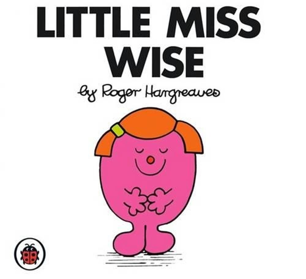 Little Miss Wise V21: Mr Men and Little Miss by Roger Hargreaves - ISBN: 9781846462535