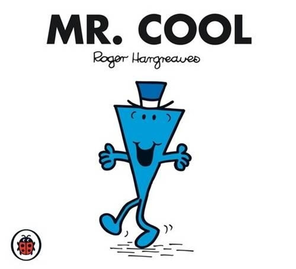 Mr Cool V44: Mr Men and Little Miss by Roger Hargreaves - ISBN: 9781846462627