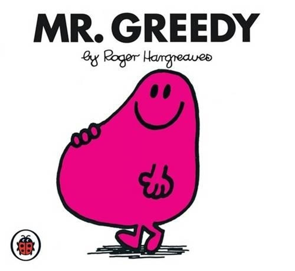Mr Greedy V2: Mr Men and Little Miss by Roger Hargreaves - ISBN: 9781846462696