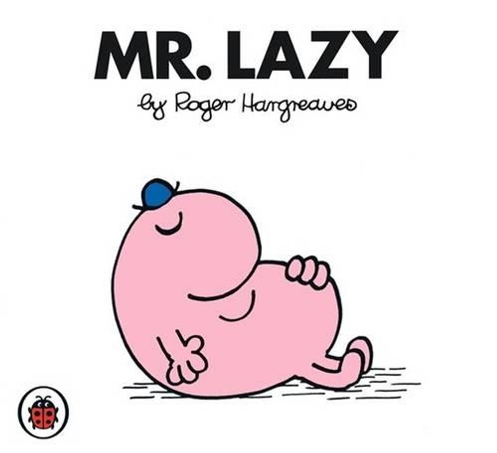 Mr Lazy V17: Mr Men and Little Miss by Roger Hargreaves - ISBN: 9781846462757