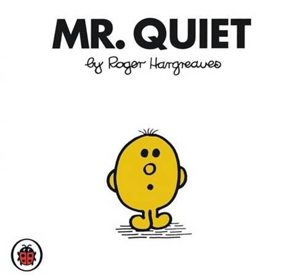 Mr Quiet V29: Mr Men and Little Miss by Roger Hargreaves - ISBN: 9781846462849