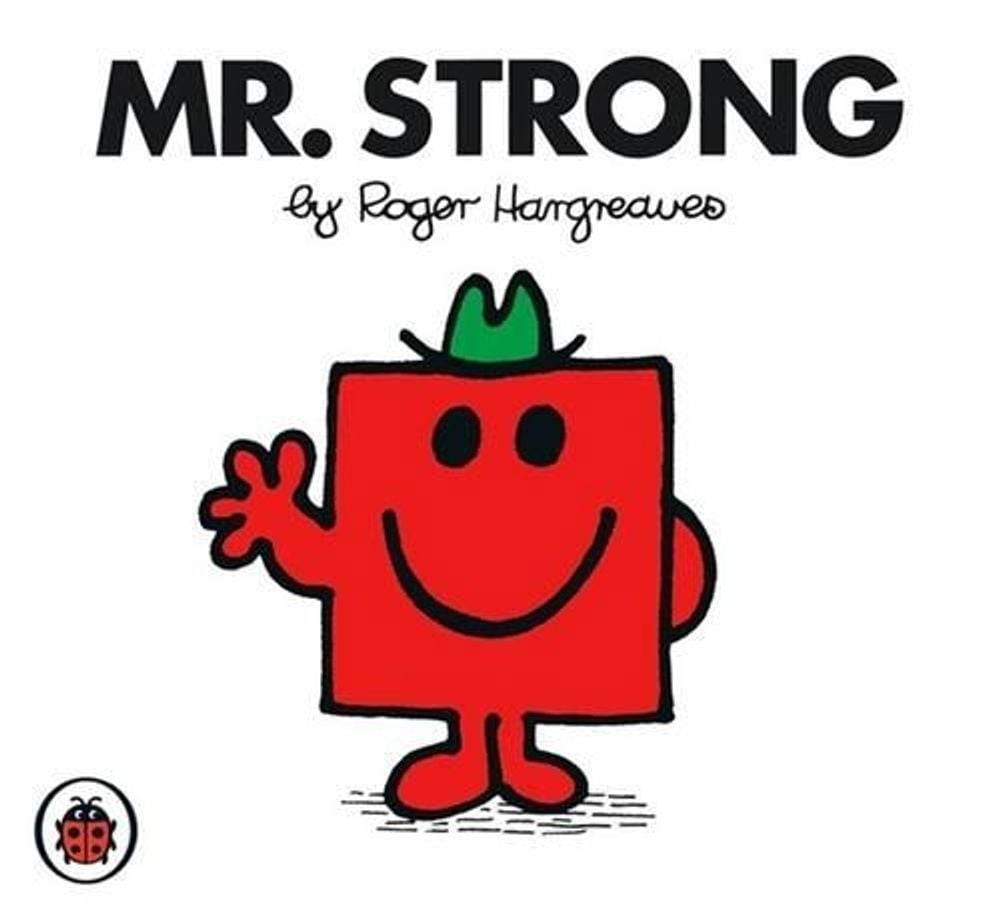 Mr Strong V26: Mr Men and Little Miss by Roger Hargreaves - ISBN: 9781846462931