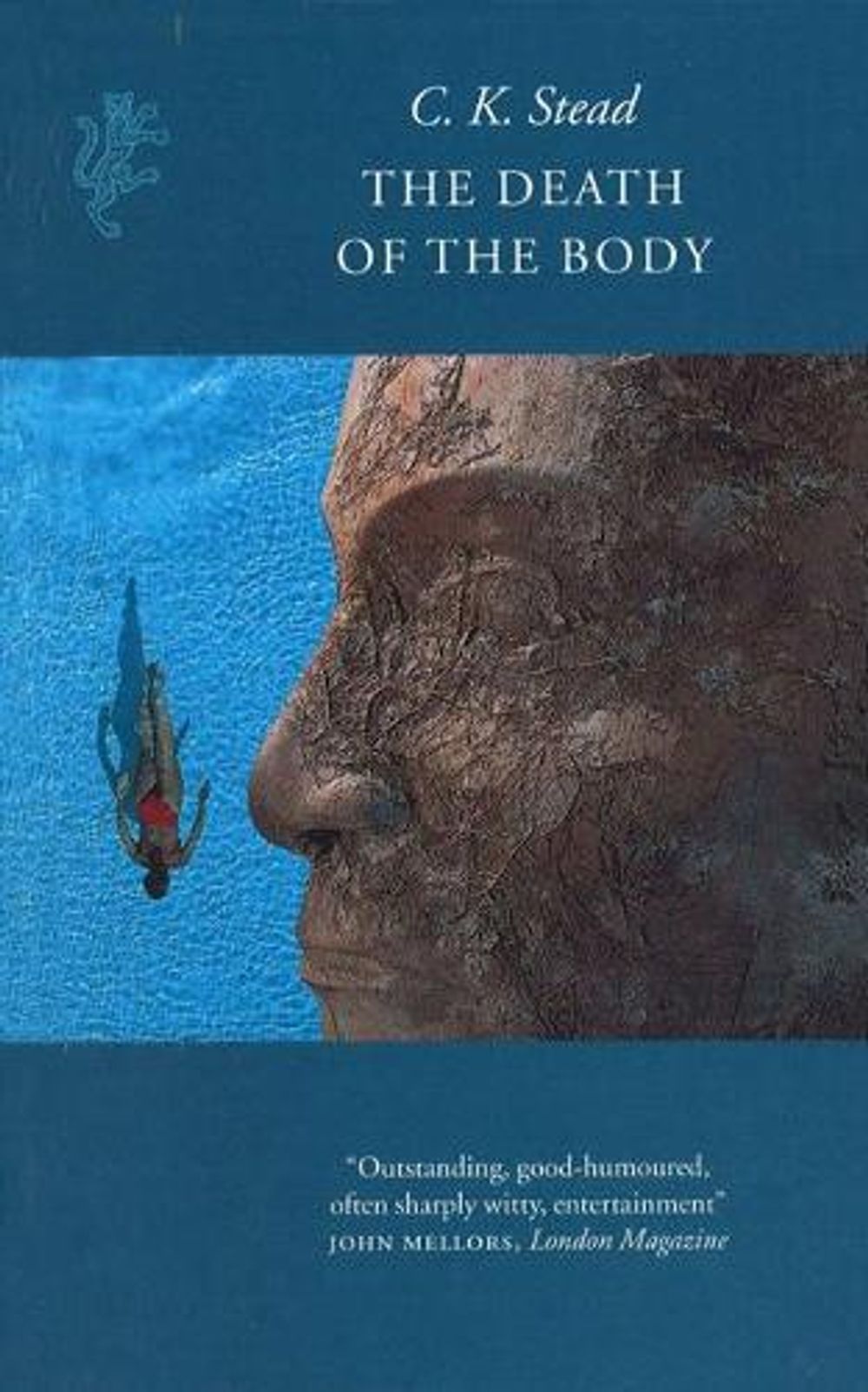 Death Of The Body by C.K. Stead - ISBN: 9781846554711