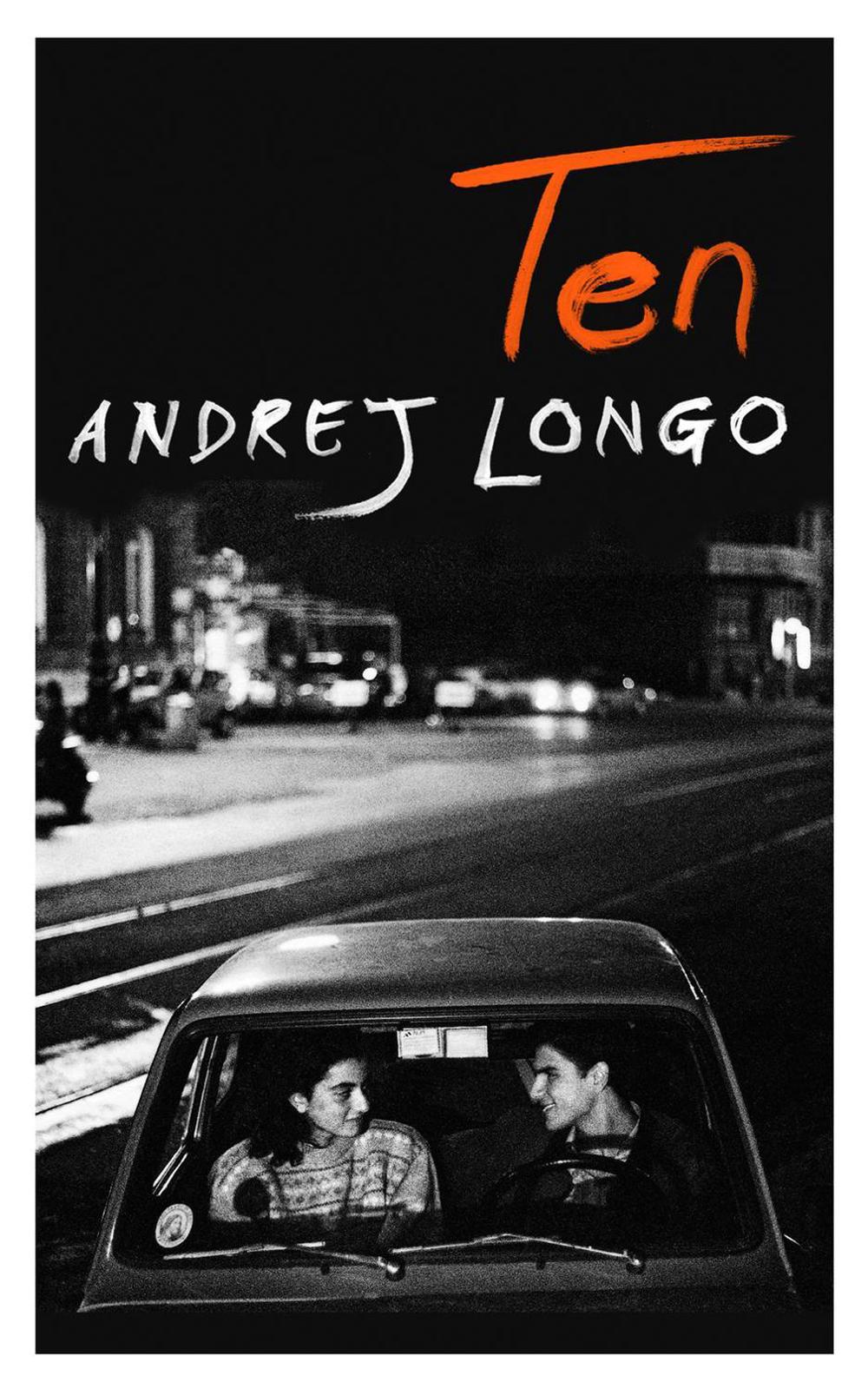 Ten by Andrej Longo - ISBN: 9781846556173