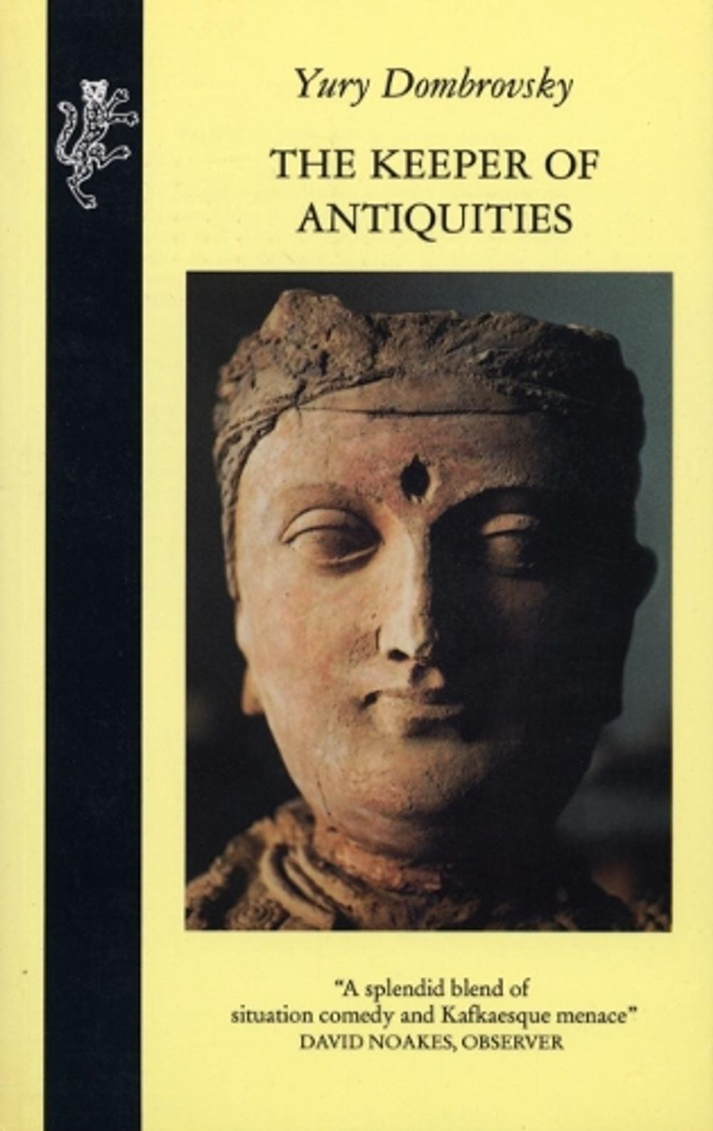 The Keeper Of Antiquities by Yury Dombrovsky - ISBN: 9781846556753
