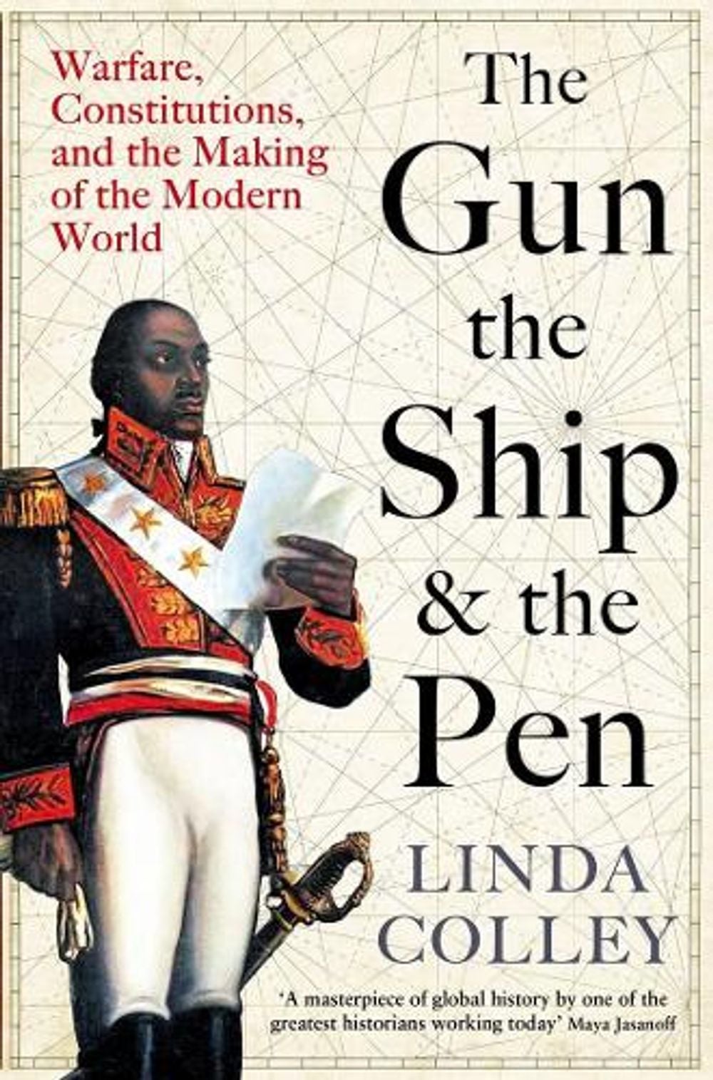 The Gun, the Ship and the Pen by Linda Colley - ISBN: 9781846684982