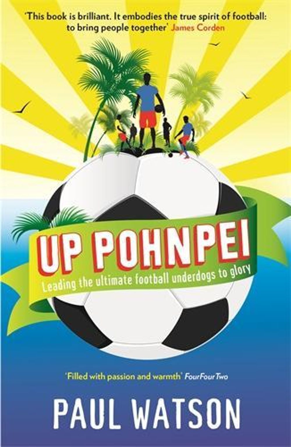 Up Pohnpei by Paul Watson - ISBN: 9781846685026