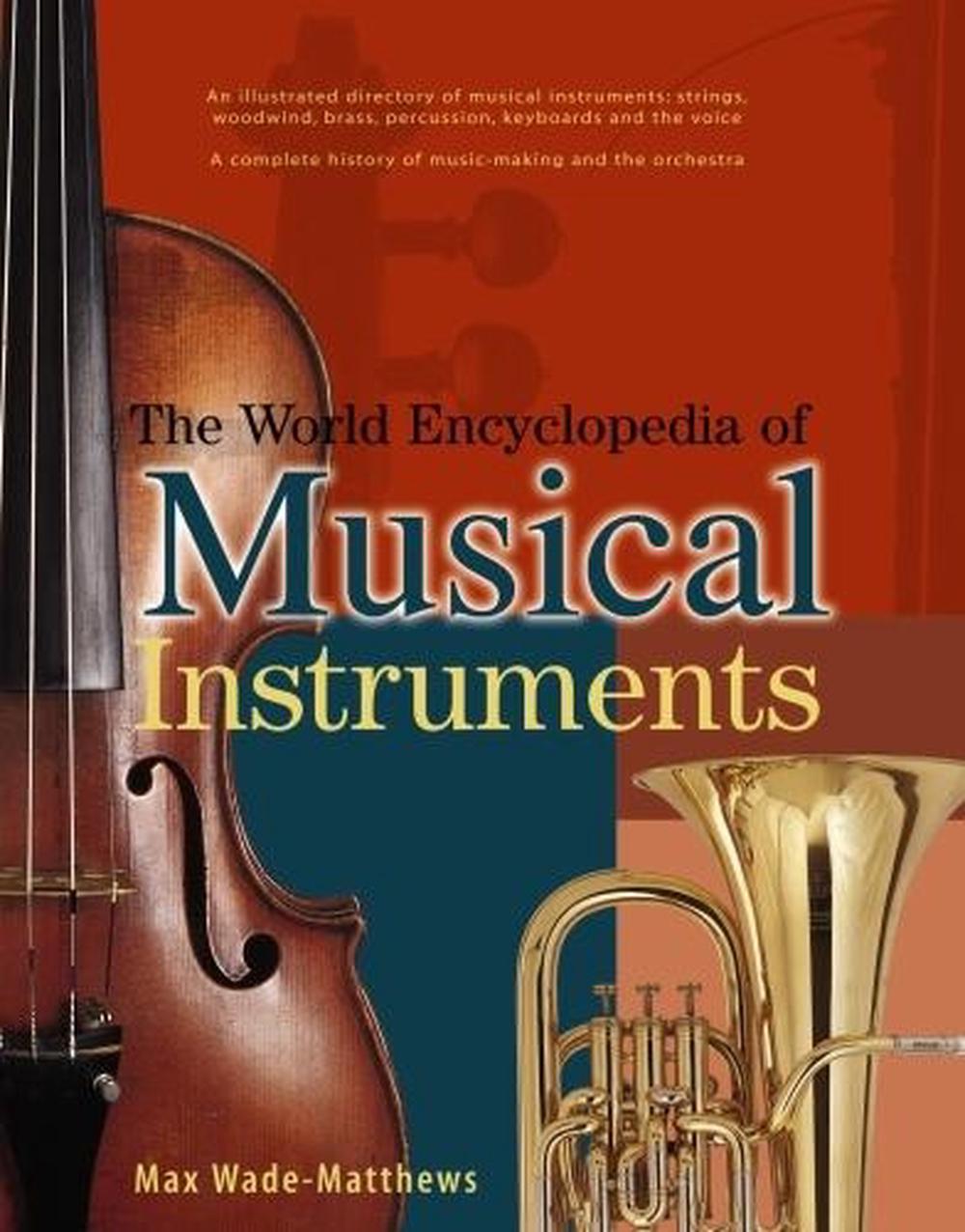 World Encyclopedia of Musical Instruments, 9781846814754