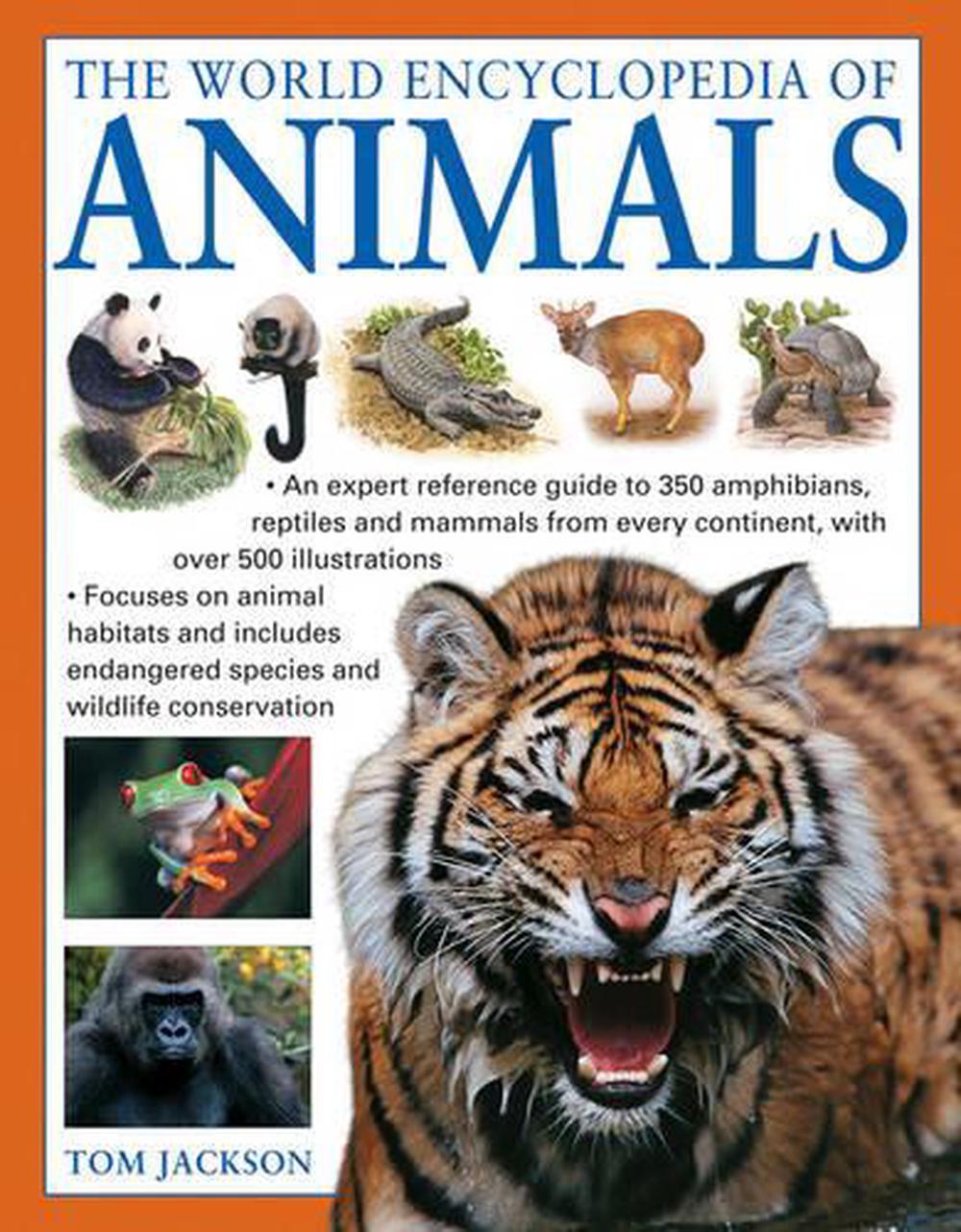 World Encyclopedia of Animals by Jackson Tom - ISBN: 9781846818523