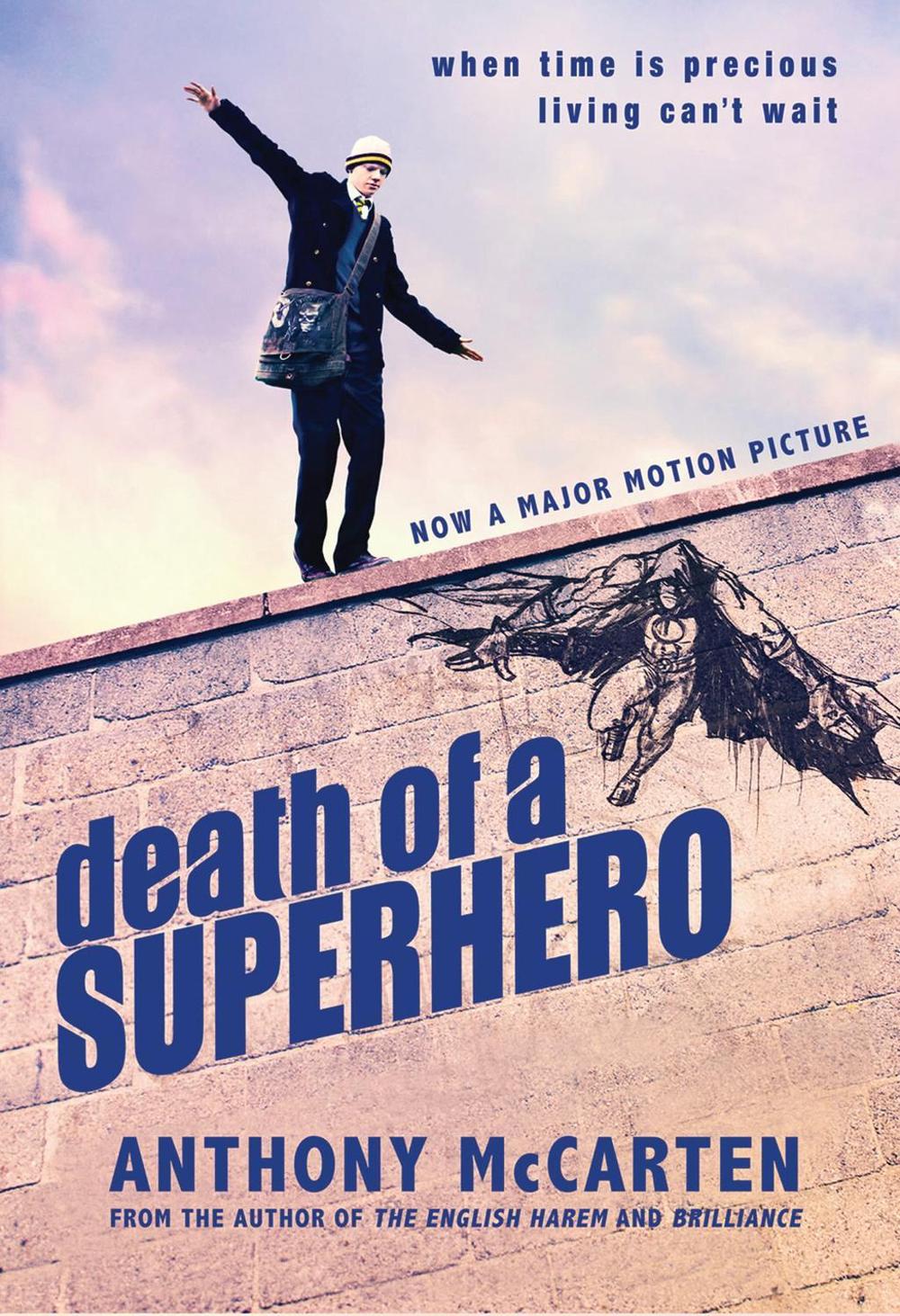 Death of a Superhero by Anthony McCarten - ISBN: 9781846882876