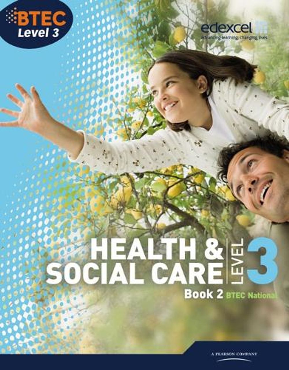 BTEC Level 3 National Health and Social Care: Student Book 2 by Marilyn ...