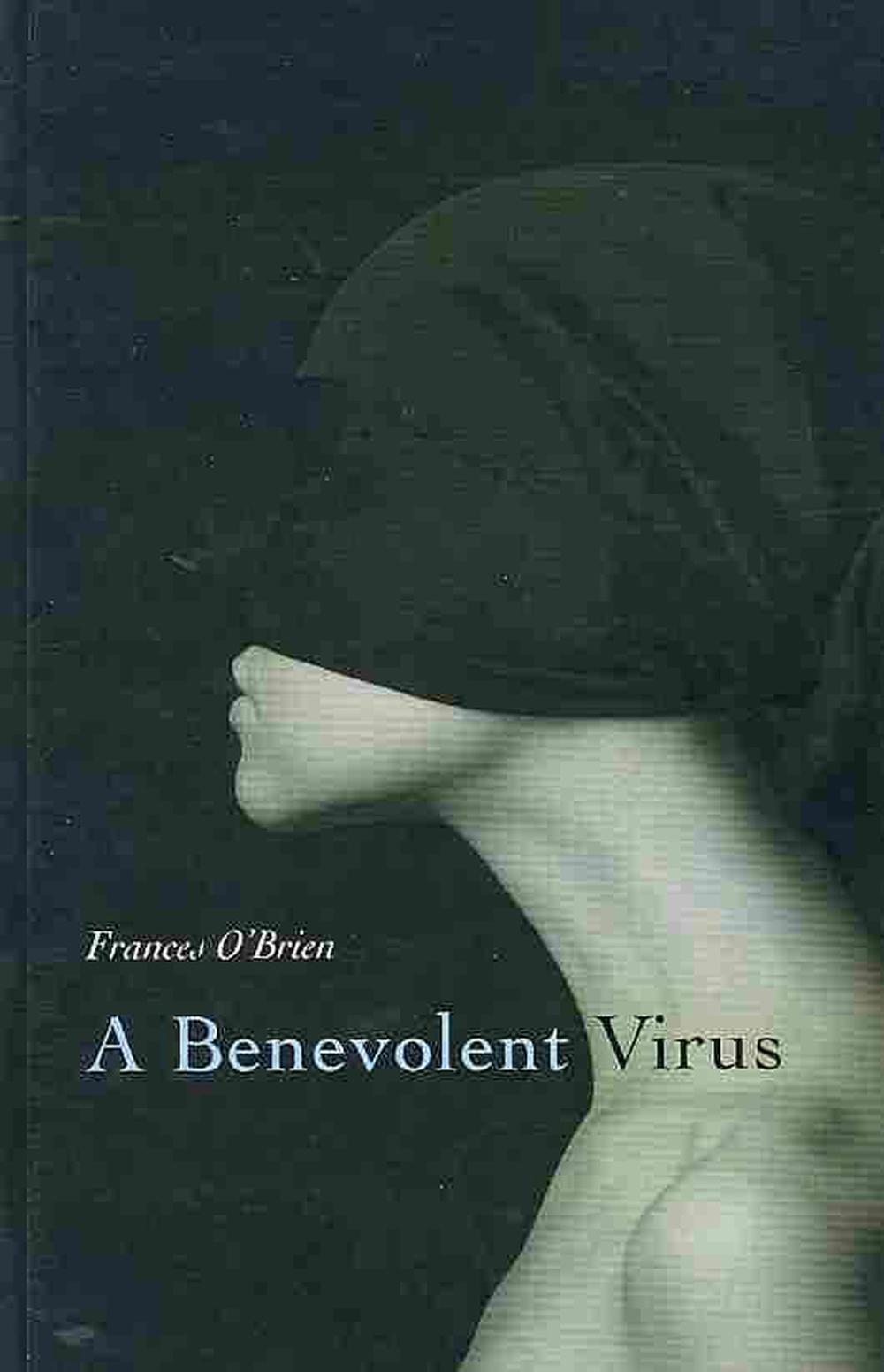 Benevolent Virus, A, 9781846944321