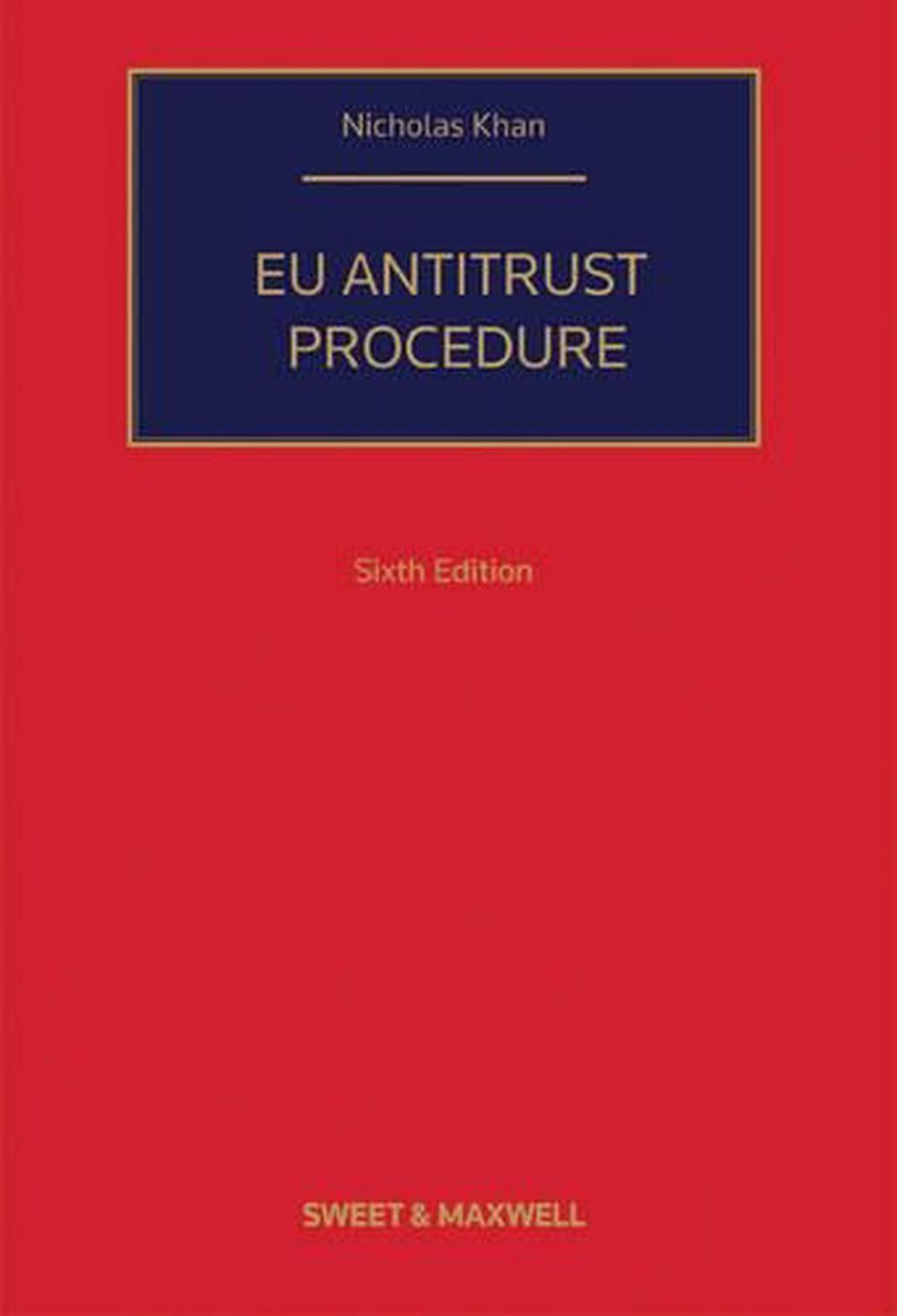 EU Antitrust Procedure, 6th Edition, 9781847039095