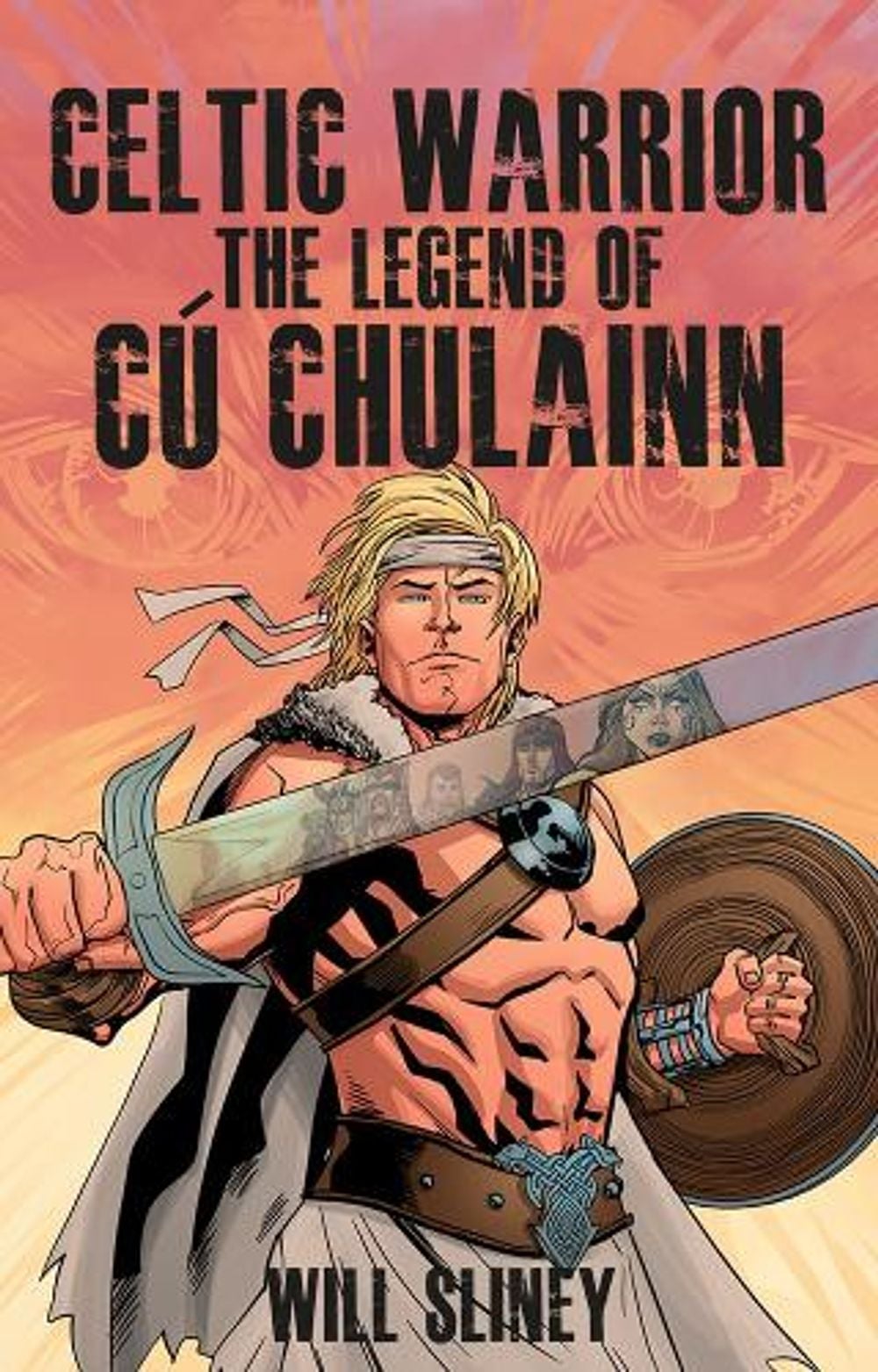 Celtic Warrior by Will Sliney - ISBN: 9781847173386