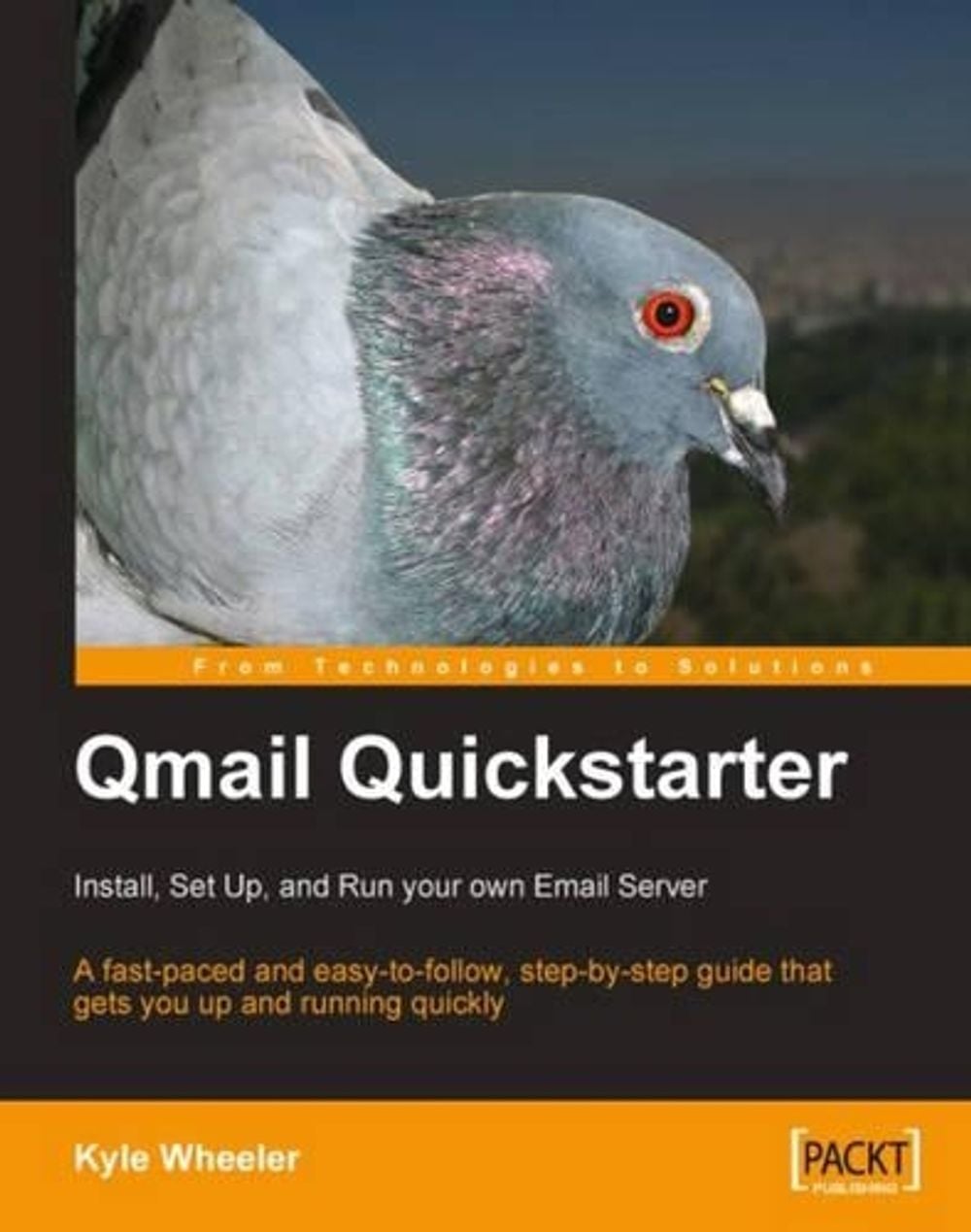 Qmail Quickstarter: Install, Set Up and Run Your Own Email Server by Kyle Wheeler - ISBN: 9781847191151