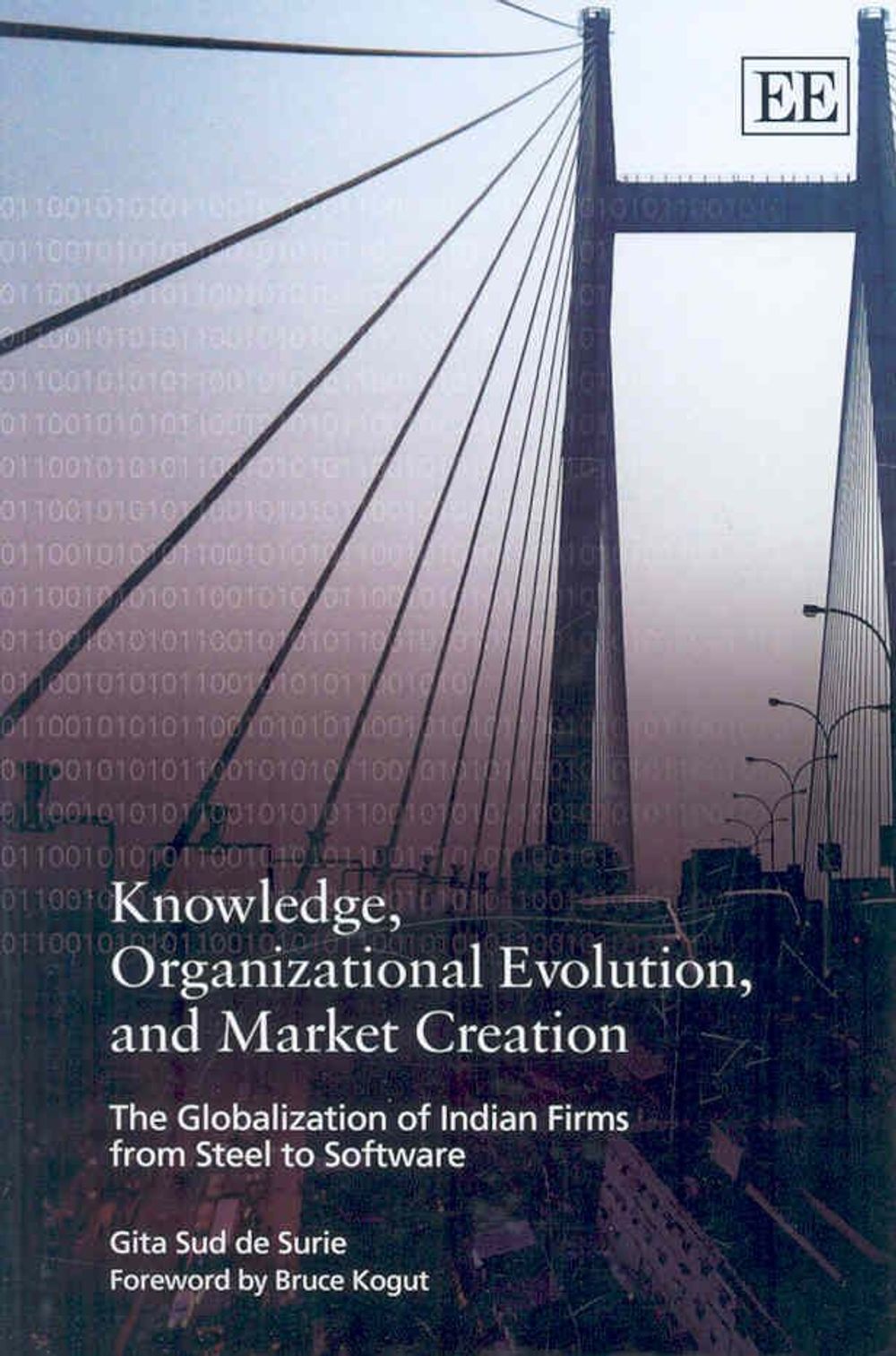 Knowledge, Organizational Evolution, and Market Creation by Gita Sud de Surie - ISBN: 9781847204561