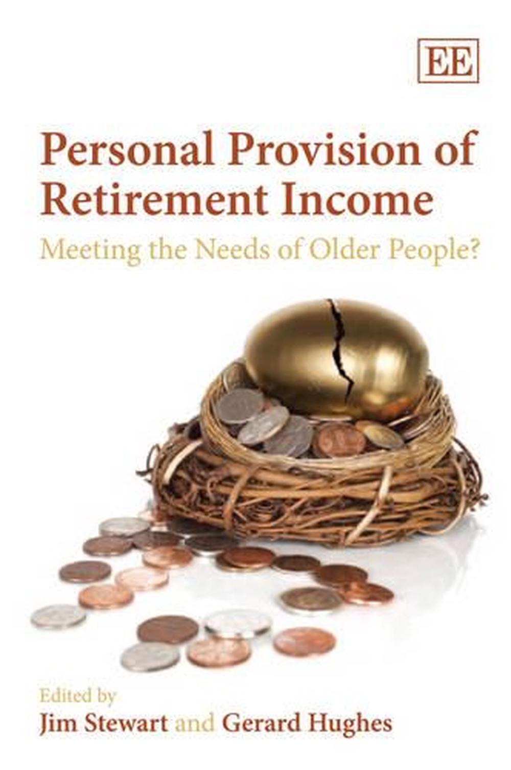 Personal Provision of Retirement Income, 9781847209276
