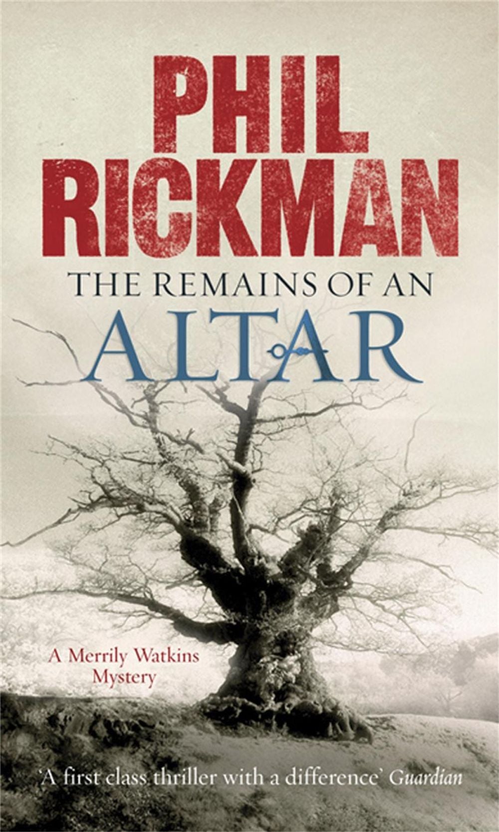 The Remains of An Altar by Phil Rickman - ISBN: 9781847240910