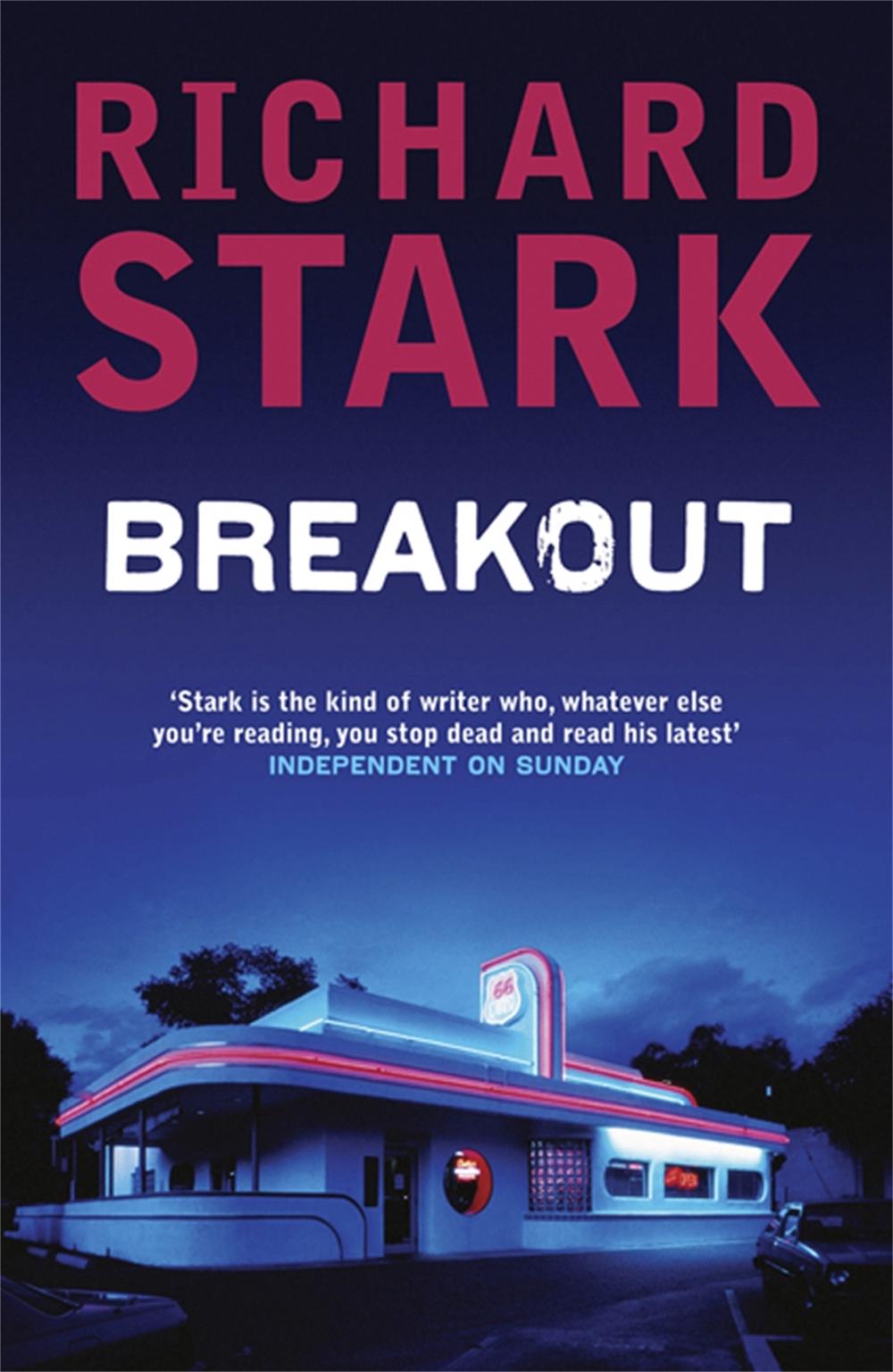Breakout by Richard Stark - ISBN: 9781847244468